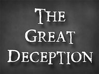 The great deception